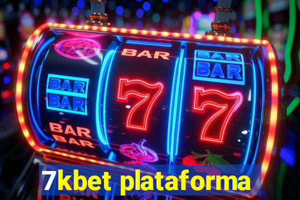 7kbet plataforma